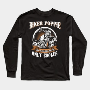 Only Cool Poppie Rides Motorcycles T Shirt Rider Gift Long Sleeve T-Shirt